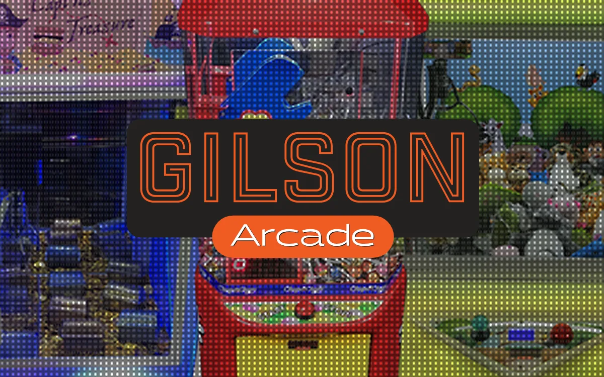Gilson Arcade logo over claw machines and prize games